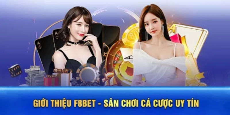 Tổng quan về F8BET